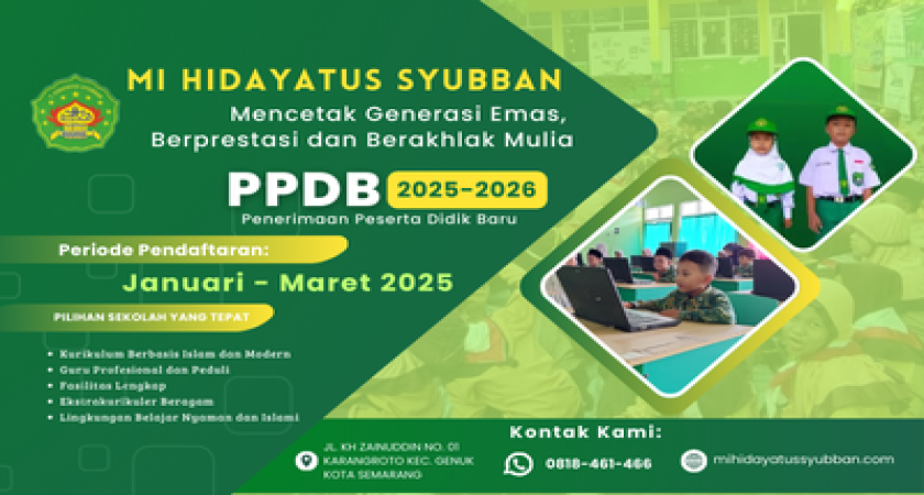 Penerimaan Peserta Didik Baru (PPDB) MI Hidayatus Syubban Tahun Ajaran 2025/2026